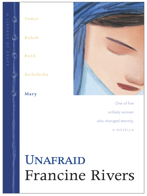 Title details for Unafraid by Francine Rivers - Wait list